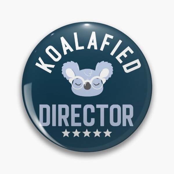 Artikelvorschau, Koalafied Director - Funny Gift Idea for Directors entworfen und verkauft von betternotes.
