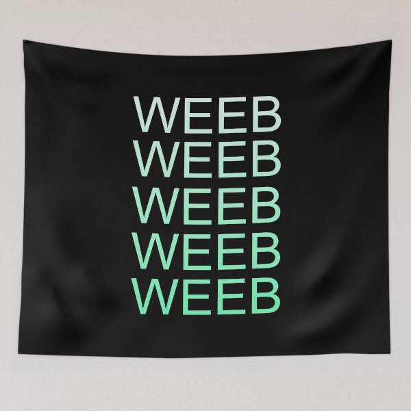 Item preview, Weeb Green Text designed and sold by OhMyStarling.