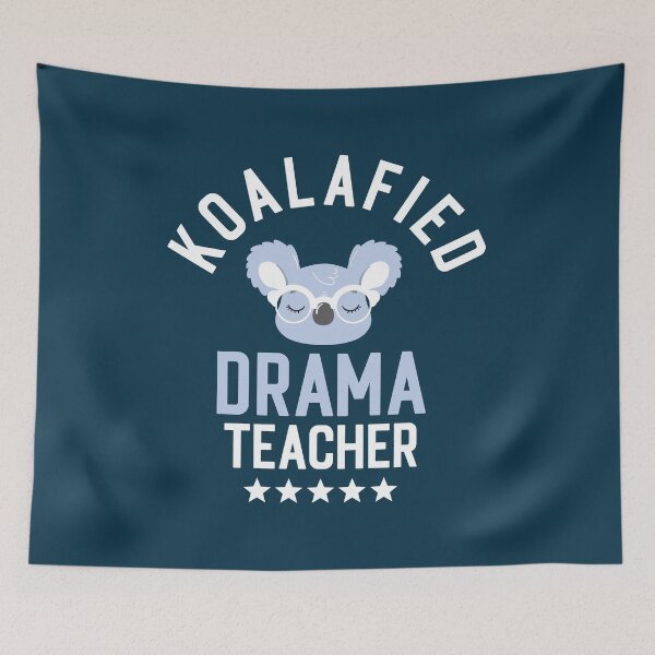 Aperçu de l'œuvre Koalafied Drama Teacher - Funny Gift Idea for Drama Teachers créée et vendue par betternotes.