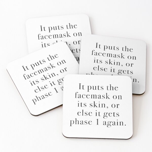 Item preview, It puts the facemask on its skin, or else it gets the phase 1 again. designed and sold by Primotees.