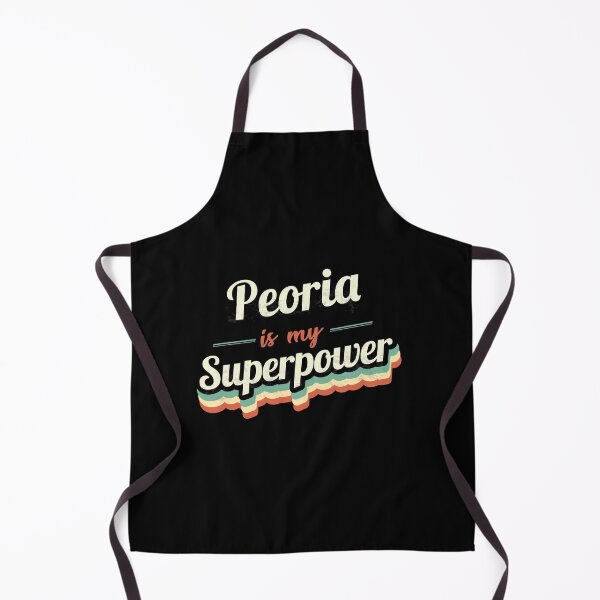 Item preview, Peoria is my Superpower designed and sold by Custom365.