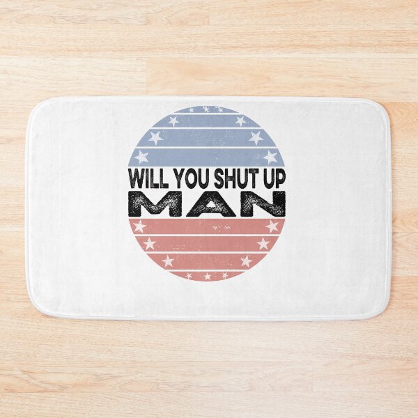 Item preview, Will You Shut Up Man designed and sold by AnimaLovers.