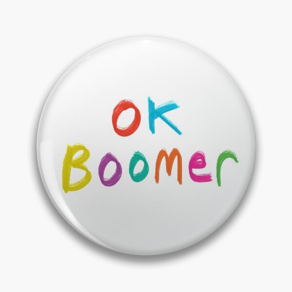 Item preview, OK Boomer designed and sold by Juga-Arts.