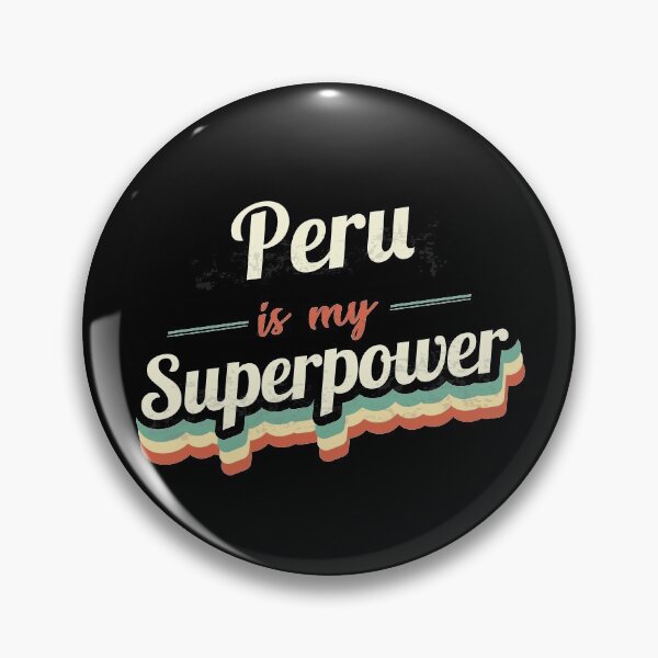 Item preview, Peru is my Superpower  designed and sold by Custom365.