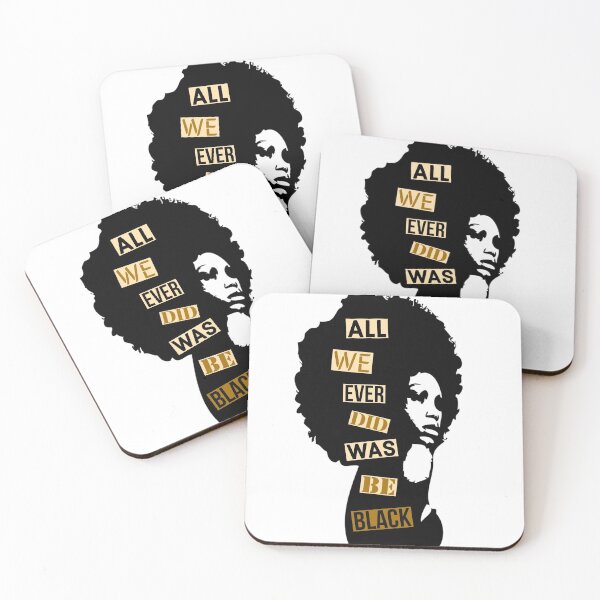 Item preview, All we ever did was be black designed and sold by Dailyartsie.