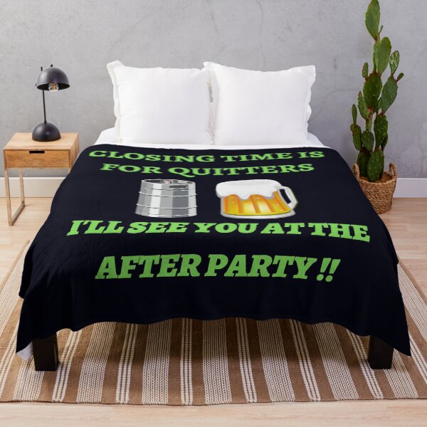 Item preview, Closing Time Is For Quitters designed and sold by WoodburyLake.