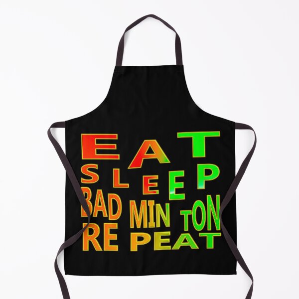 Aperçu de l'œuvre MANGER DORMIR BADMINTON RÉPÉTER créée et vendue par Ralek.