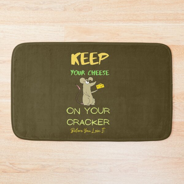 Item preview, Doug Ford, Says "Keep Your Cheese On Your Cracker" designed and sold by Mind2Line.