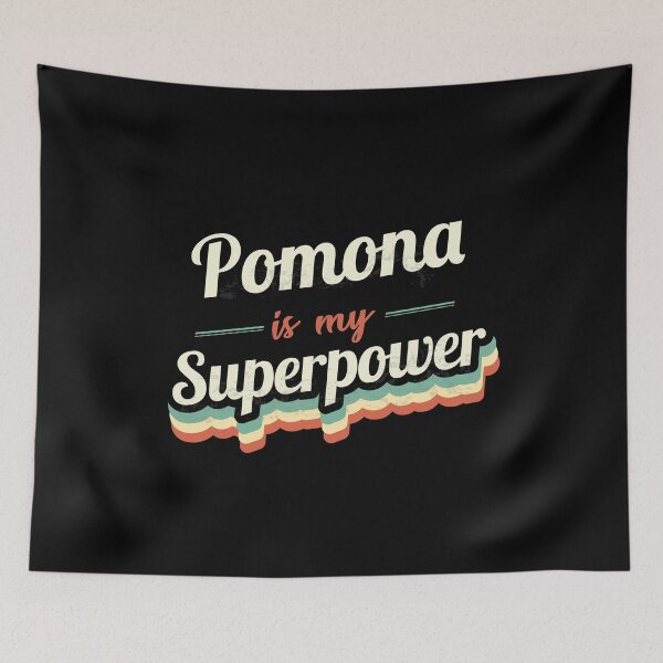 Item preview, Pomona is my Superpower  designed and sold by Custom365.