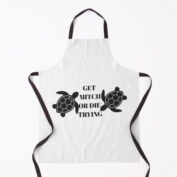 Item preview, get mitch or die trying designed and sold by FatiDesigns.