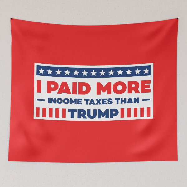 Item preview, I Paid more Taxes than Potus in Red designed and sold by esgomes.