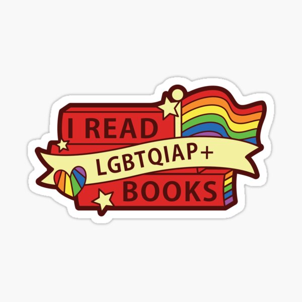 I read LGBTQIAP+ books Sticker