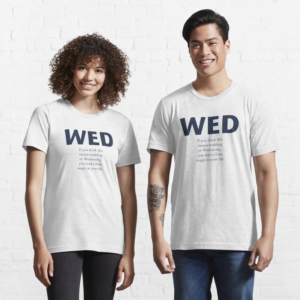 WED Essential T-Shirt
