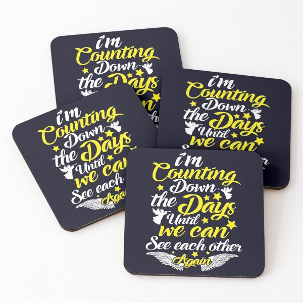 Item preview, I counting down the days until we can see each other again designed and sold by mmos.
