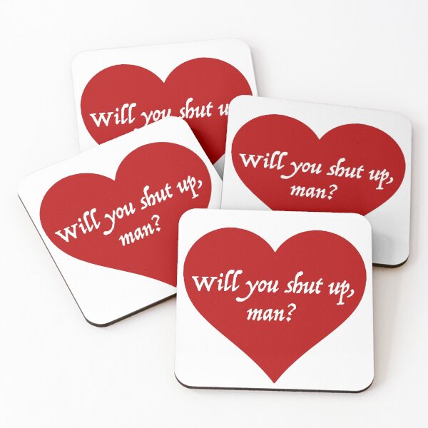 Item preview, Will you shut up, man? designed and sold by FromOldScratch.