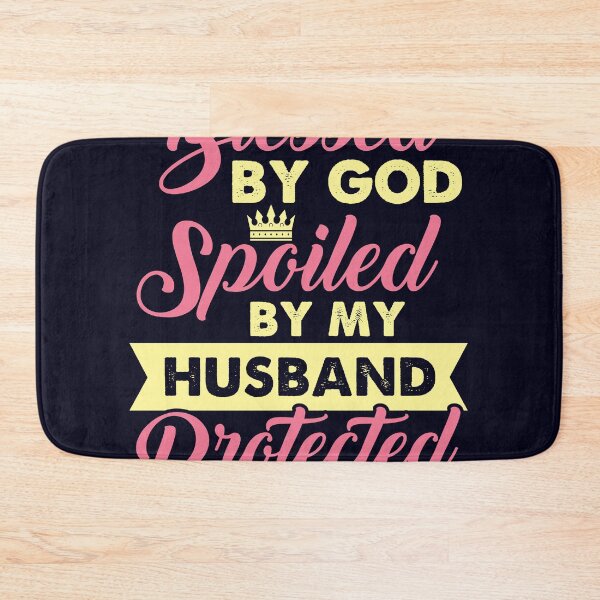Item preview, Blessed by God Spoiled by my husband designed and sold by mmos.