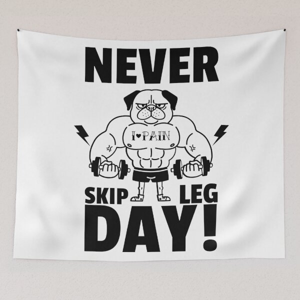 Item preview, Never skip leg day! designed and sold by Apoorv Choudhary.