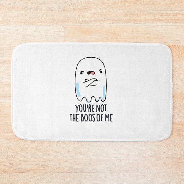 Item preview, You're Not The Boos Of Me Halloween Funny Ghost Puns  designed and sold by punnybone.