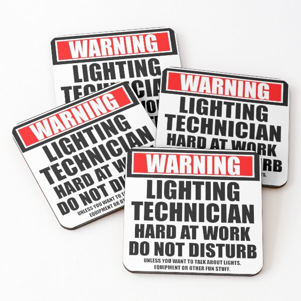 Item preview, Warning Lighting Technician Hard At Work Do Not Disturb designed and sold by cmmei.