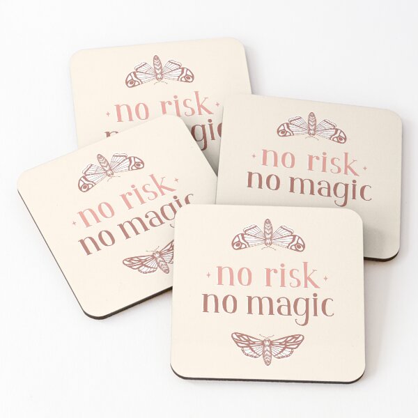 No Risk No Magic Coasters (Set of 4)