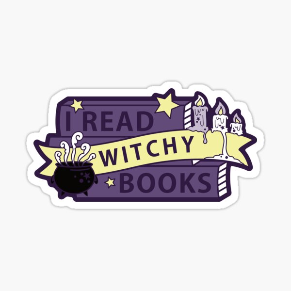 I read WITCHY books Sticker