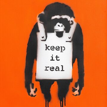 BANKSY KEEP IT REAL MONKEY ARTWORK ORIGINAL DECOR ART PRINT