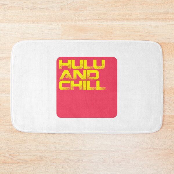 Item preview, HULU AND CHILL  designed and sold by Bombitzky.