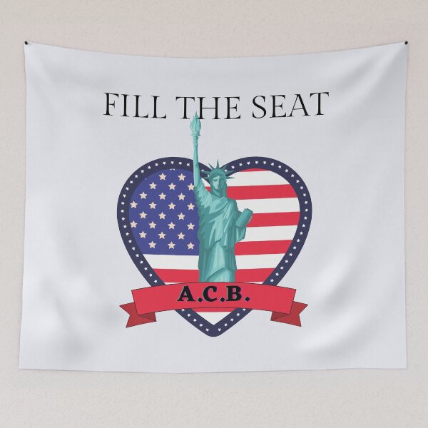 Item preview, FILL THAT SEAT - Amy Coney Barrett designed and sold by WoodburyLake.