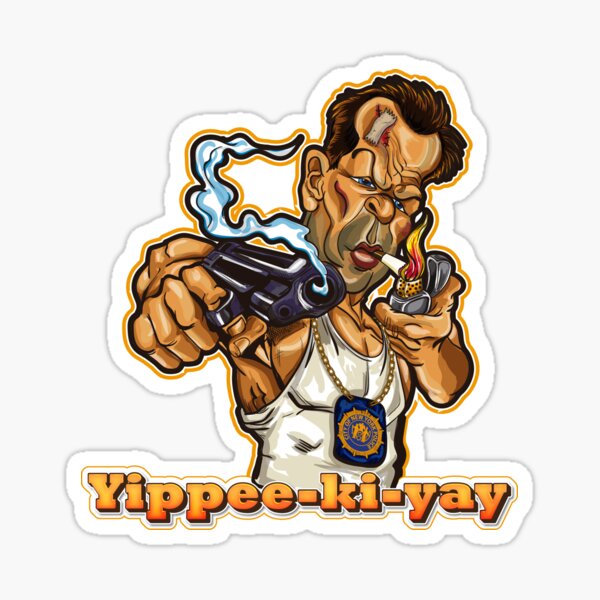 Item preview, Yippee Ki Yay designed and sold by SiixIndustries.