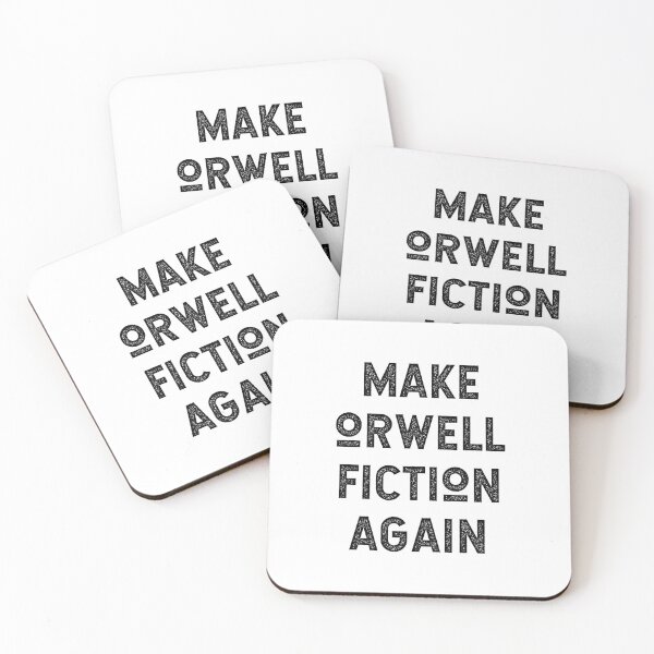 Item preview, Make Orwell Fiction Again designed and sold by with-care.