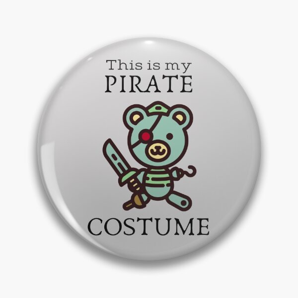 Item preview, This is My Pirate Costume designed and sold by cuteCREEPshop.