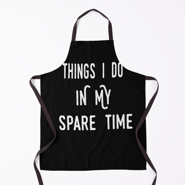 Item preview, Things I do in my spare time designed and sold by Yaa2.