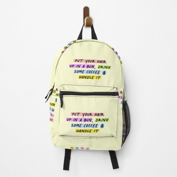 Item preview, Put Your Hair Up In A Bun Coffee Motivation Girl Colorful designed and sold by sharedipmemes.