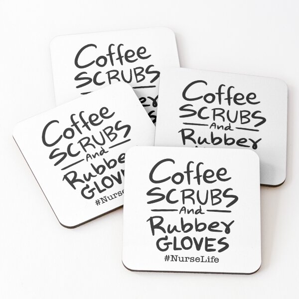 Item preview, Coffee, Scrubs, Rubber Gloves # NurseLife designed and sold by KARAKATE.