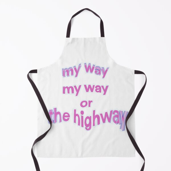 Item preview, My way or the highway designed and sold by allexieee.