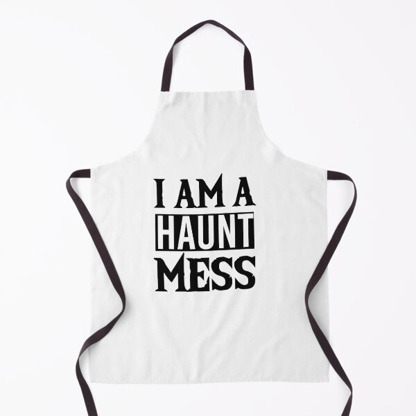 Item preview, I am a Haunt mess designed and sold by All in One  Design.