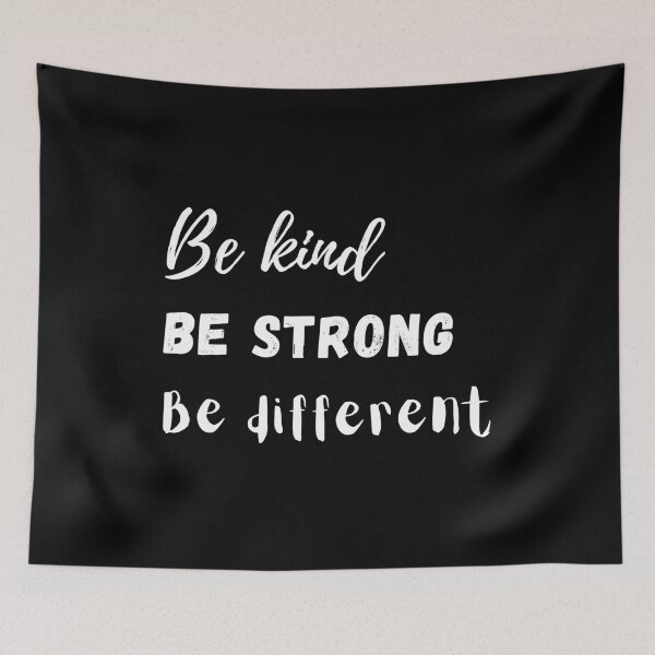 Item preview, Be Kind, Be Strong, Be Different designed and sold by Kindology.