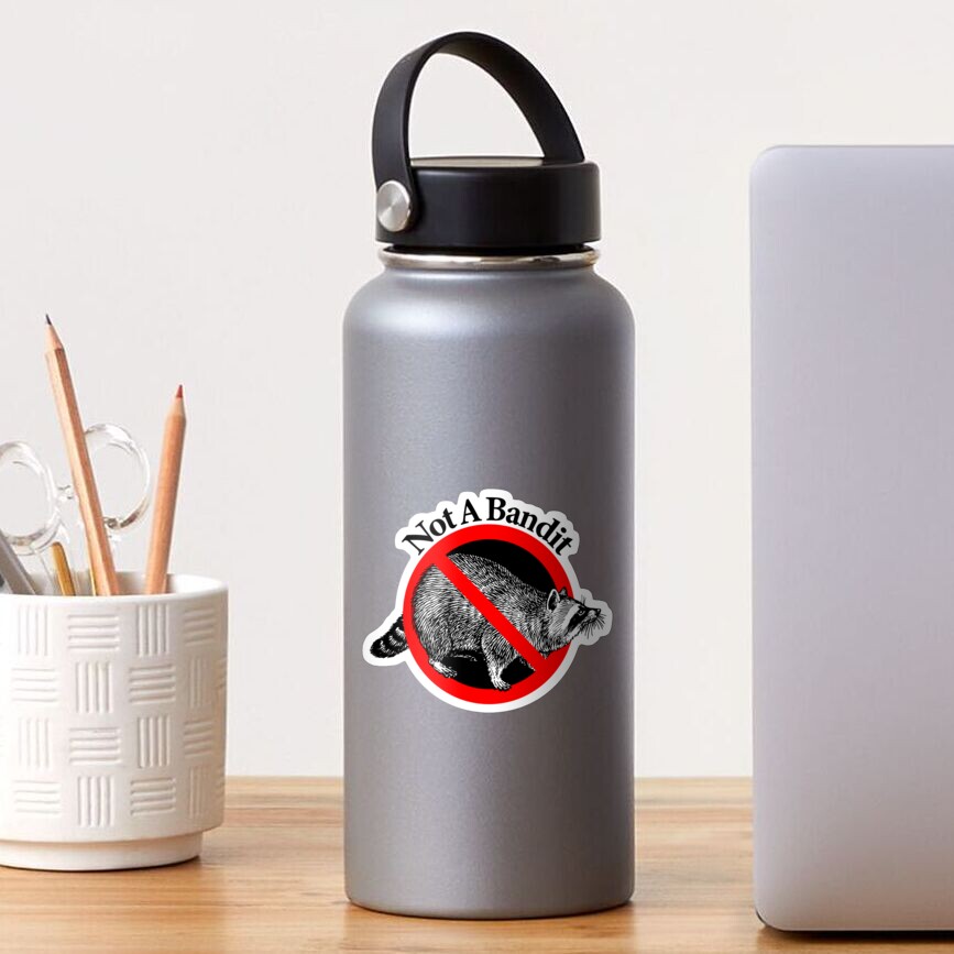 Not a Bandit - Not a Ninja Sticker