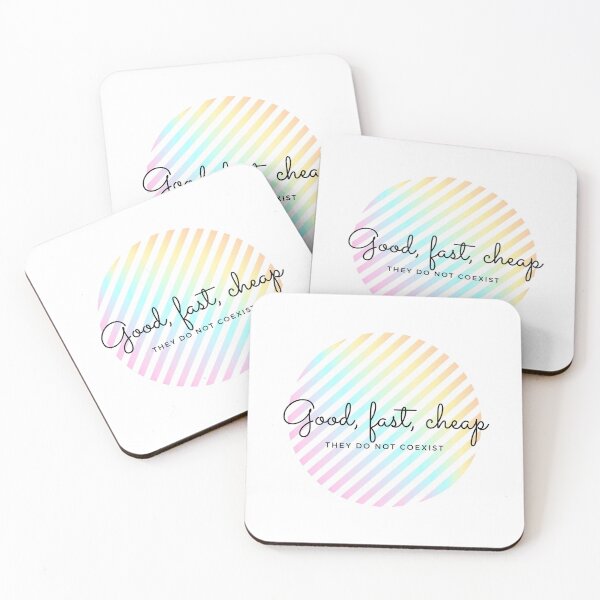 Item preview, Good, fast, cheap...they do not coexist designed and sold by FedoraDesign.