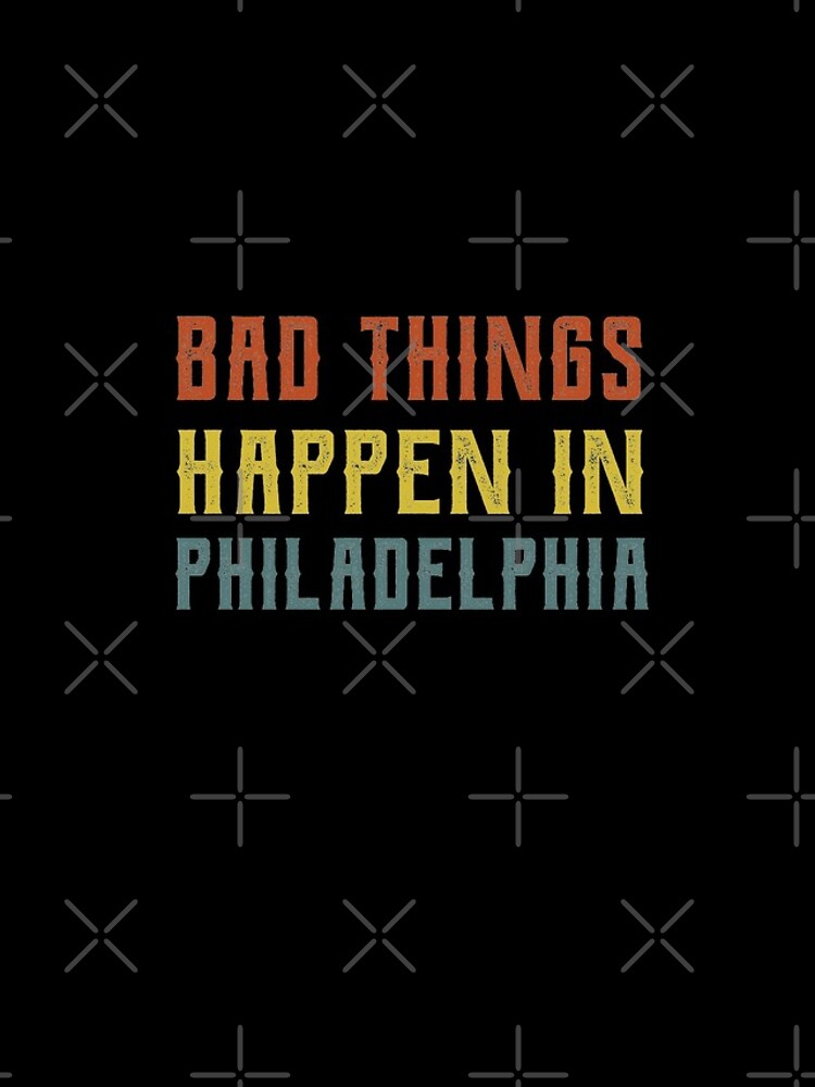 Thumbnail 4 of 4, iPhone Case, Bad Things Happen In Philadelphia designed and sold by CodingForTech.