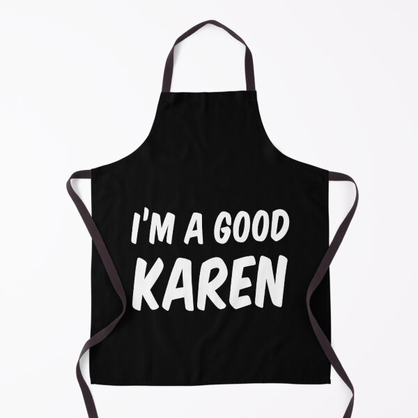 Item preview, I'm A Good Karen Tiktok Social Media Sarcastic Meme Fun Gift designed and sold by jozefds.