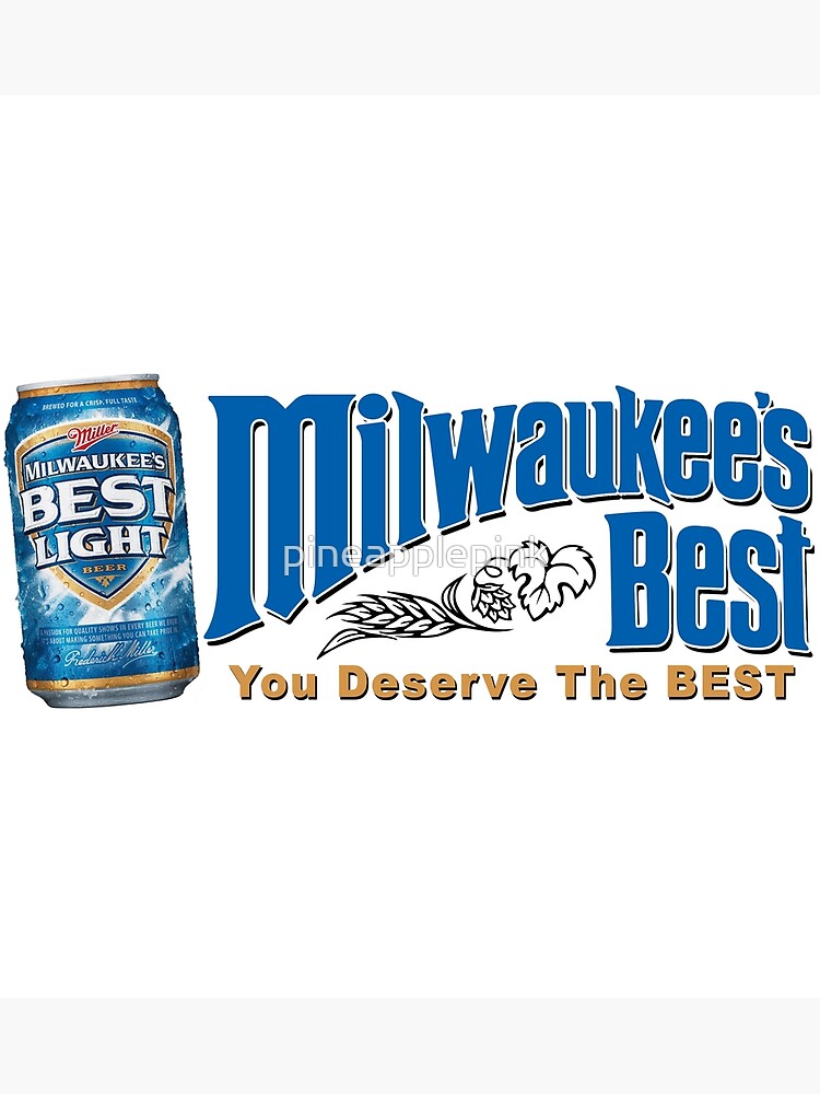 "Milwaukee's Best Light Beer Can Design" Poster by pineapplepink
