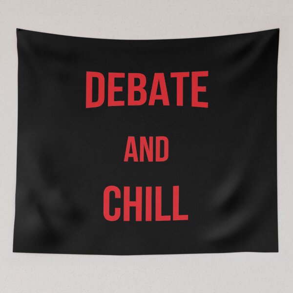 Item preview, DEBATE AND CHILL, TRUMP VS BIDEN DEBATE designed and sold by TheFirstOne.