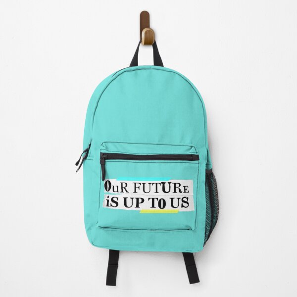 Enola Holmes Quote our future is up to us Backpack