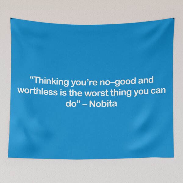 Item preview, Nobita - Quote designed and sold by Epicanimequotes.