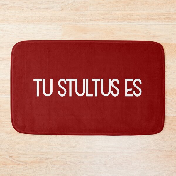 Item preview, Tu Stultes Es designed and sold by StillInBeta.
