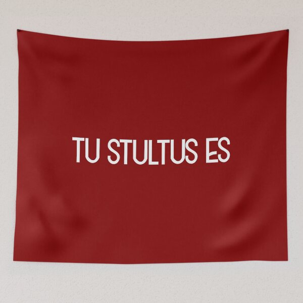 Item preview, Tu Stultes Es designed and sold by StillInBeta.