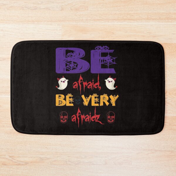 Item preview, Be afraid, Be Very afraidz: Happy Halloween - Day Of The Death Gift Idea designed and sold by cutitoutsir.