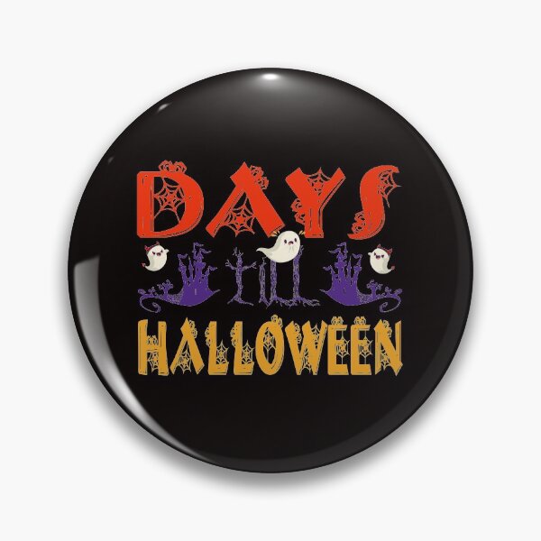 Item preview, Days Till Halloween: Happy Halloween - Day Of The Death Gift Idea designed and sold by cutitoutsir.