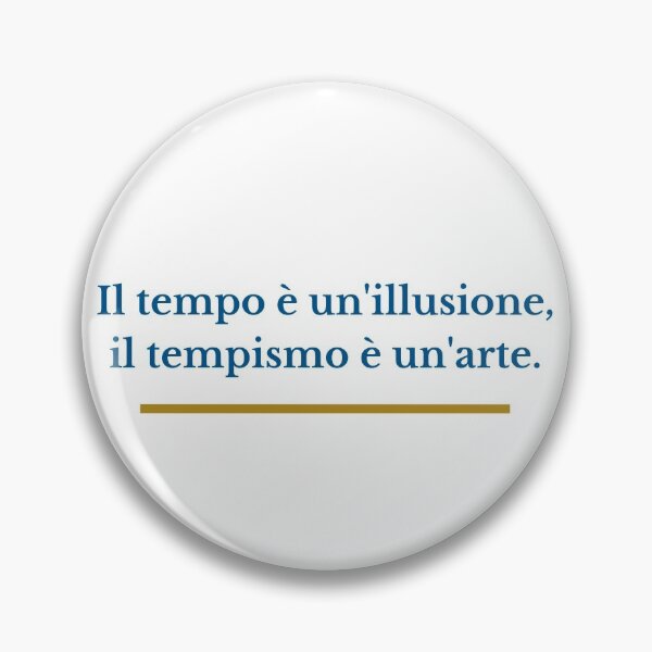 Artikelvorschau, Il tempo è un'illusione ... entworfen und verkauft von FedoraDesign.